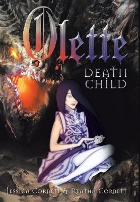 Olette: Death Child Jessica Corbett 9781489710826