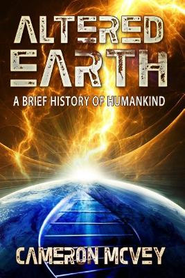 Altered Earth by Cameron McVey