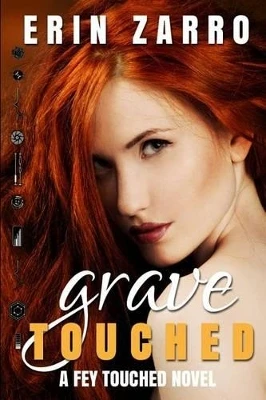 Grave Touched by Erin Zarro
