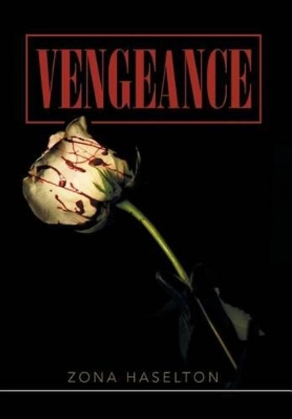 Vengeance Zona Haselton 9781514491522