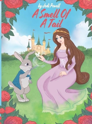 A Smell Of A Tail Jodi Powell 9781087870373