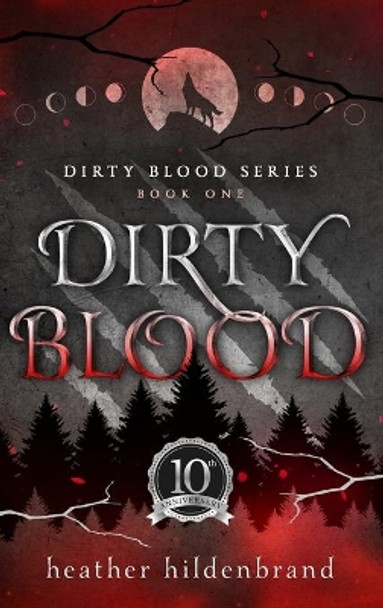 Dirty Blood Heather Hildenbrand 9781087957463