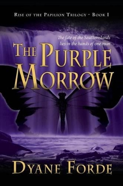 The Purple Morrow Dyane Forde 9781481801898