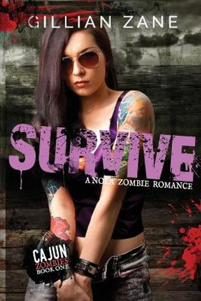 Survive Gillian Zane 9781072960447