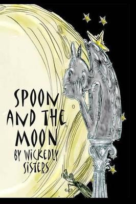 Spoon and the Moon by Marie Davis
