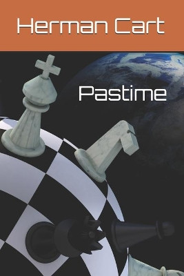 Pastime by Herman Cart