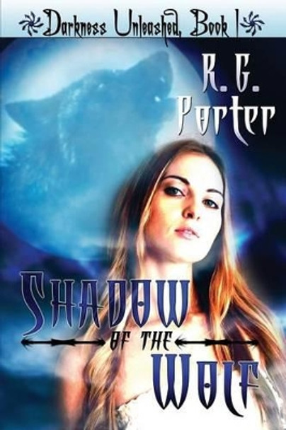 Shadow of the Wolf by R G Porter