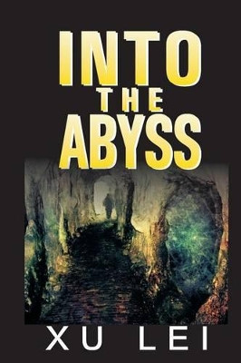 Into the Abyss by Gabriel Ascher