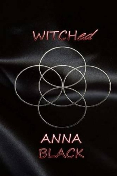 WITCHed by Anna Black WITCHed by Anna Black