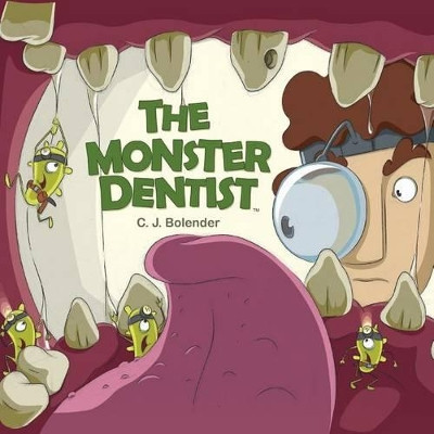 The Monster Dentist by Ivan Predojev