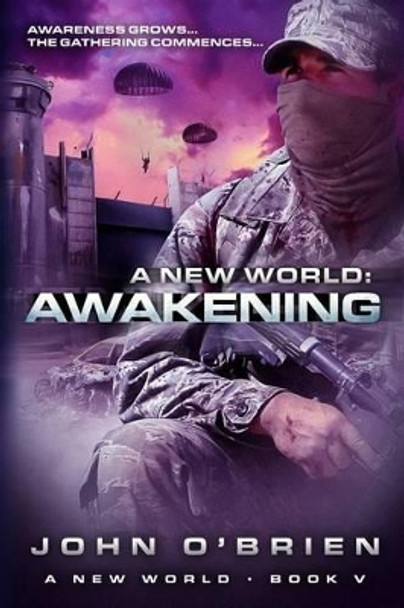 A New World: Awakening John O'Brien (University of Hertfordshire UK) 9781478343509