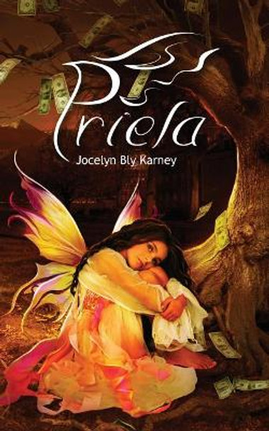 Priela by Jocelyn Bly Karney