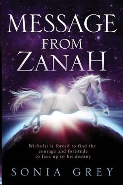 Message From Zanah by Sonia Grey