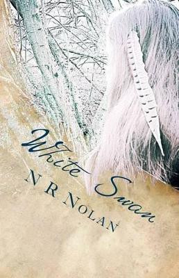 White Swan: The Shadow Trilogy N R Nolan 9781530225385