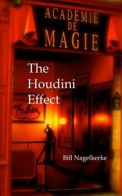 The Houdini Effect by Bill Nagelkerke