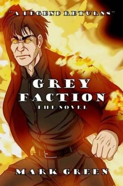 Grey Faction by Sarah Jane Green