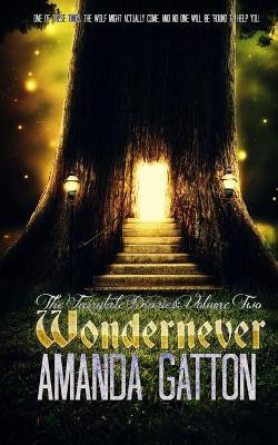 Wondernever by Amanda Gatton