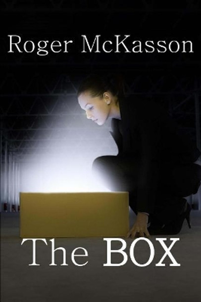 The BOX Roger McKasson 9781508995630