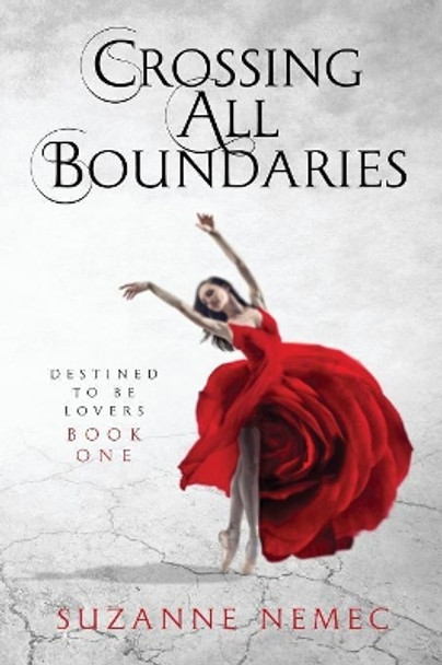 Crossing All Boundaries Suzanne Nemec 9780999041703