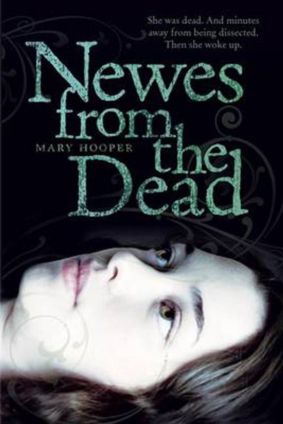 Newes from the Dead Mary Hooper 9780312608644