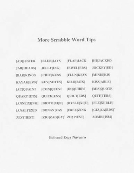 More Scrabble Word Tips Bob and Espy Navarro 9781514645574