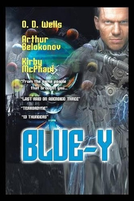 Blue-Y Richard Ed Wells 9781477267356