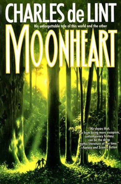 Moonheart Charles De Lint 9780312890049