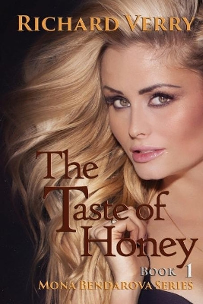 The Taste of Honey Richard Verry 9781514649282