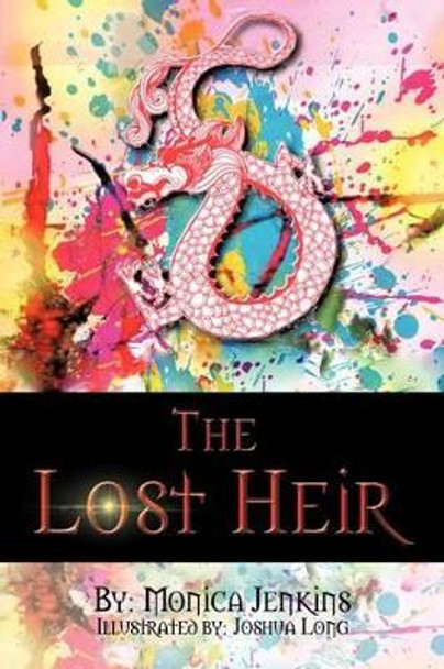 The Lost Heir Monica Jenkins 9781477281659