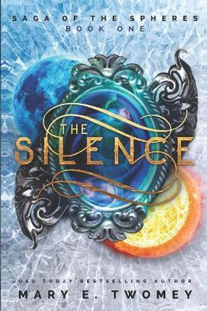 The Silence Mary E Twomey 9781089892755