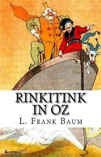 Rinkitink In Oz L Frank Baum 9781511407021