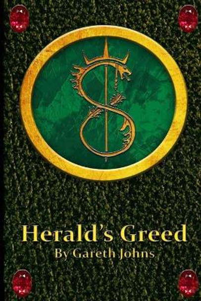 Herald's Greed by Ben Maunder