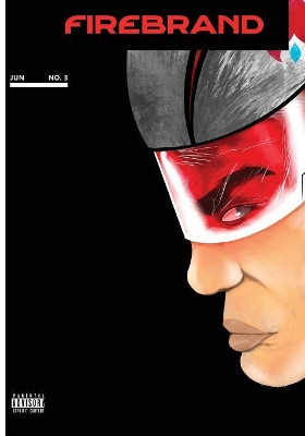 Firebrand by Rodney Elliott