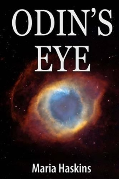 Odin's Eye Maria Haskins 9781512041033