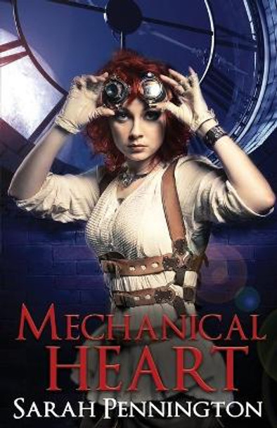 Mechanical Heart Sarah Pennington 9781075485183