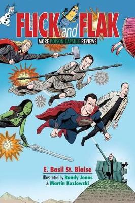 Flick and Flak by E Basil St Blaise