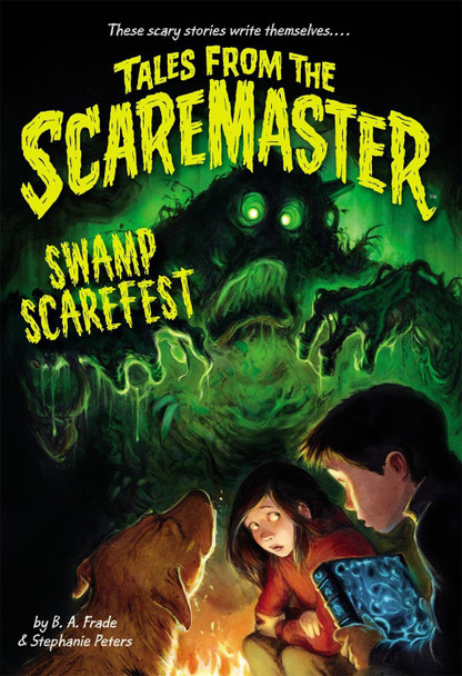 Swamp Scarefest! B. A. Frade 9780316316682