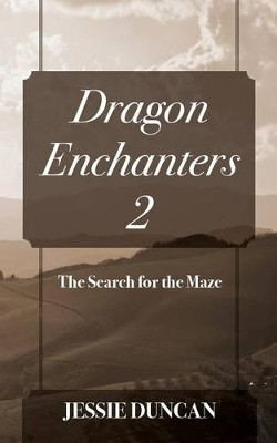 Dragon Enchanters 2 by Jessie Duncan