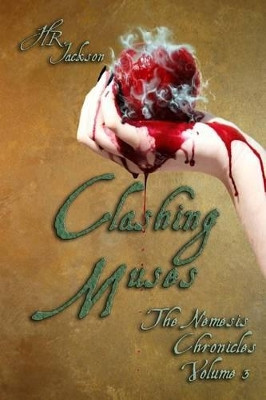 Clashing Muses by Hr Jackson