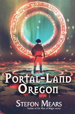 Portal-Land, Oregon by Stefon Mears