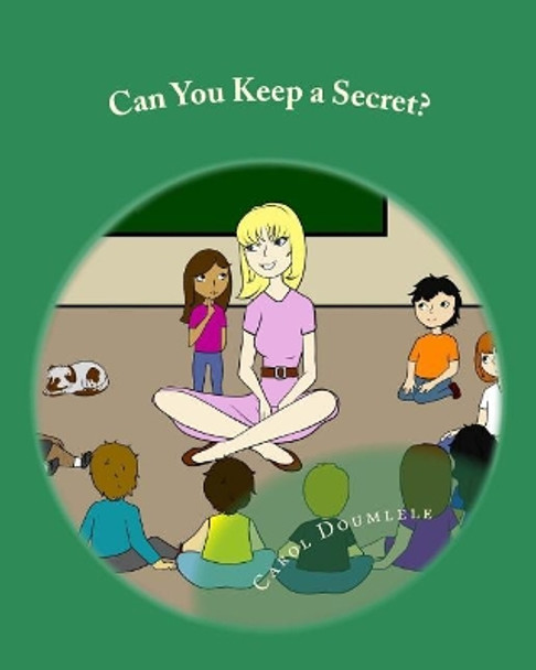 Can You Keep a Secret? Carol Doumlele 9780999257845