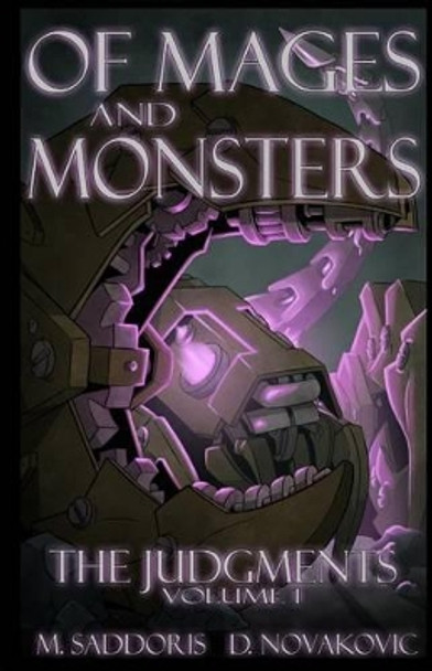 Of Mages and Monsters by Devin Novakovic