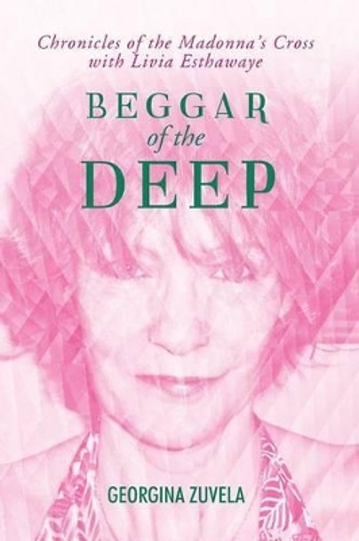 Beggar of the Deep Georgina Zuvela 9781493131969