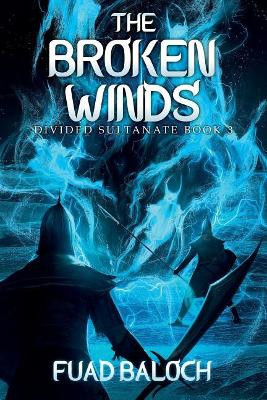 The Broken Winds Fuad Baloch 9781076297440