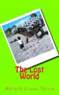 The Lost World Arthur Conan Doyle (Trinity College Dublin) 9781494945954