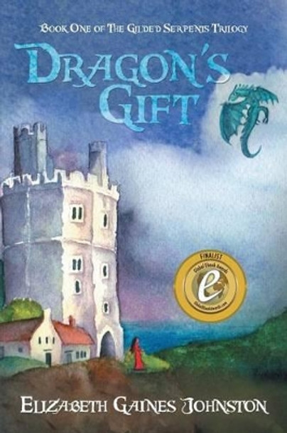 Dragon's Gift by Elizabeth Gaines Johnston