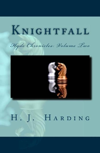 Knightfall H J Harding 9780997954975