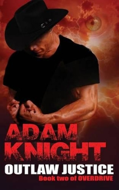 Outlaw Justice by Adam Knight