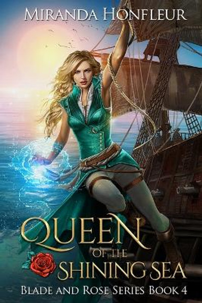 Queen of the Shining Sea Miranda Honfleur 9780999485491