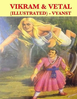 Vikram & Vetal (Illustrated) by Vyanst